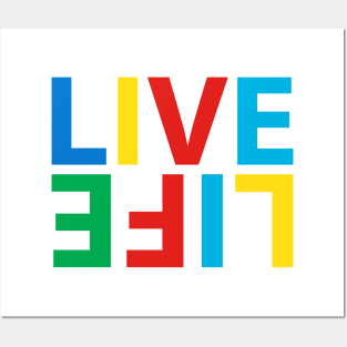 Live Life-rainbow Posters and Art